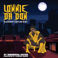 Produktbild: Lonnie Da Don Blackhavens's Battling Beast