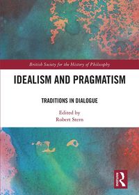 Produktbild: Idealism and Pragmatism
