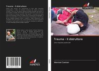 Produktbild: Trauma - Il distruttore