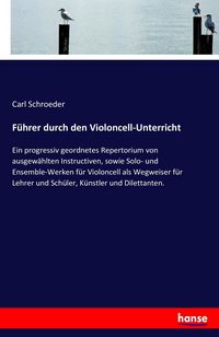 Produktbild: F&uuml;hrer durch den Violoncell-Unterricht