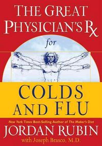 Produktbild: The Great Physician's RX for Colds and Flu