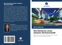 Produktbild: Die Konturen einer starken Partnerschaft