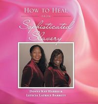 Produktbild: How to Heal from Sophisticated Slavery