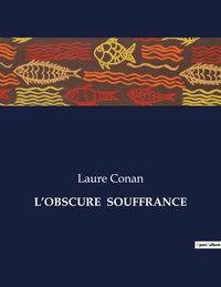 Produktbild: L'obscure Souffrance