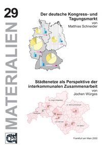 Produktbild: Der deutsche Kongress- u. Tagungsmarkt/St&auml;dtenetze als Perspektive der interkommunalen Zusammenarbeit