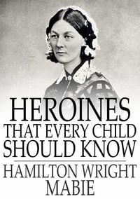 Produktbild: Heroines That Every Child Should Know