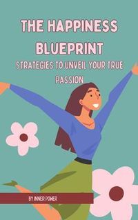 Produktbild: The Happiness Blueprint