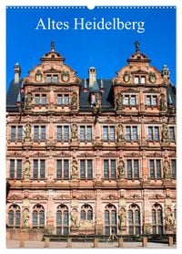 Produktbild: Altes Heidelberg (Wandkalender 2026 DIN A2 hoch), CALVENDO Monatskalender