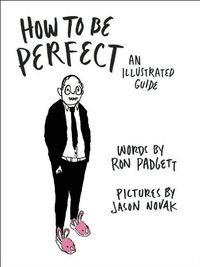 Produktbild: Padgett, R: How to Be Perfect