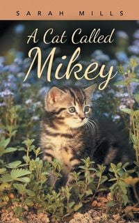 Produktbild: A Cat Called Mikey