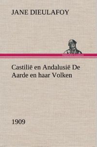 Produktbild: Castili&euml; en Andalusi&euml; De Aarde en haar Volken, 1909