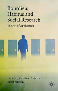 Produktbild: Bourdieu, Habitus and Social Research