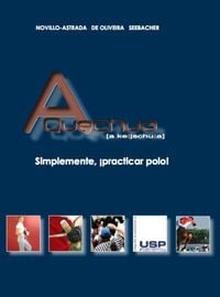 Produktbild: A Quechua - Simplemente practicar polo!