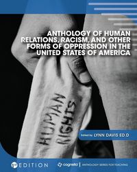 Produktbild: Anthology of Human Relations, Racism, and Other Forms of Oppression in the United States of America
