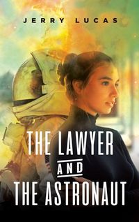 Produktbild: The Lawyer and the Astronaut