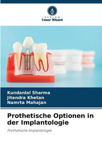 Produktbild: Prothetische Optionen in der Implantologie