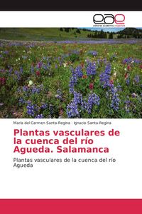 Produktbild: Plantas vasculares de la cuenca del r&iacute;o Agueda. Salamanca