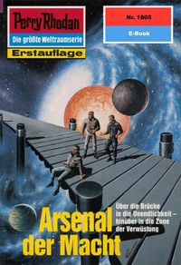 Produktbild: Perry Rhodan 1805: Arsenal der Macht