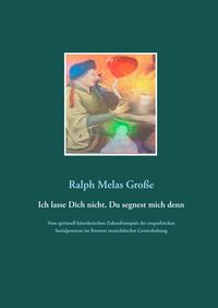 Produktbild: Ich lasse Dich nicht Du segnest mich denn