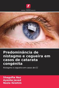 Produktbild: Predomin&acirc;ncia de nistagmo e cegueira em casos de catarata cong&eacute;nita