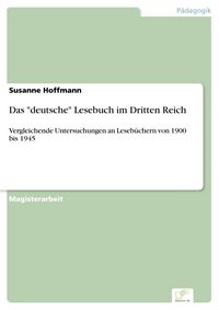 Produktbild: Das "deutsche" Lesebuch im Dritten Reich