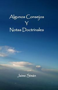 Produktbild: Algunos Consejos y Notas Doctrinales