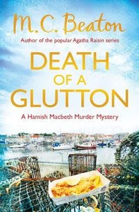 Bild vom Artikel Death of a Glutton vom Autor M. C. Beaton