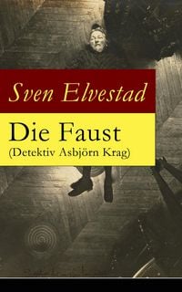 Produktbild: Die Faust (Detektiv Asbj&ouml;rn Krag)