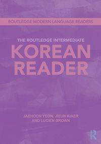 Produktbild: The Routledge Intermediate Korean Reader