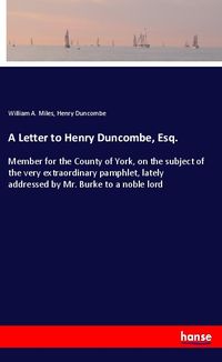 Produktbild: A Letter to Henry Duncombe, Esq.