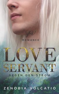 Produktbild: Love Servant: Gegen den Strom