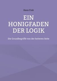Produktbild: Ein Honigfaden der Logik