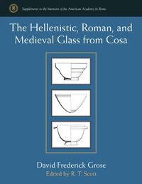 Produktbild: Grose, D: The Hellenistic, Roman, and Medieval Glass from C