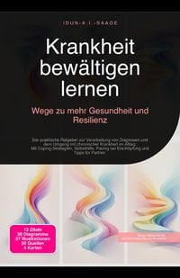 Produktbild: Krankheit bew&auml;ltigen lernen