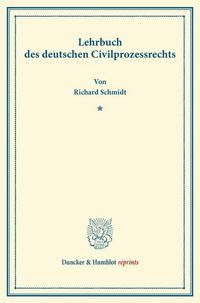 Produktbild: Lehrbuch des deutschen Civilprozessrechts.