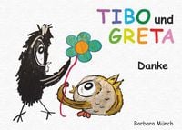 Produktbild: TIBO und GRETA - Danke