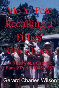 Produktbild: Me 'n' Pete Recalling a Fifties' Childhood