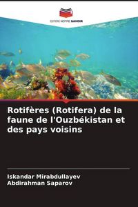 Produktbild: Rotif&egrave;res (Rotifera) de la faune de l'Ouzb&eacute;kistan et des pays voisins
