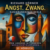 Produktbild: Angst. Zwang. Sanierungsfall Seele