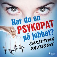 Produktbild: Har du en psykopat p&aring; jobbet?