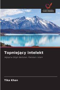 Produktbild: Topniej&iquest;cy intelekt