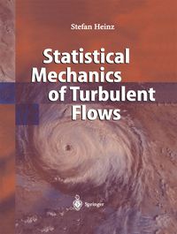 Produktbild: Statistical Mechanics of Turbulent Flows