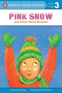 Produktbild: Pink Snow and Other Weird Weather