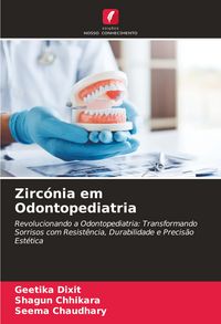 Produktbild: Zirc&oacute;nia em Odontopediatria