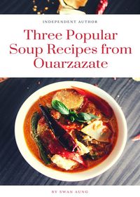 Produktbild: Three Popular Soup Recipes from Ouarzazate
