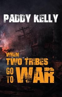 Produktbild: When Two Tribes Go to War