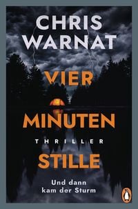 Produktbild: Vier Minuten Stille - Und dann kam der Sturm