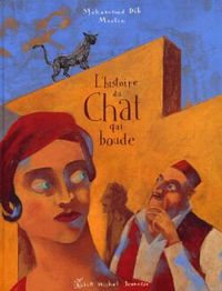 Produktbild: Fre-Histoire Du Chat Qui Boude