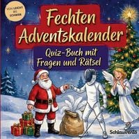 Produktbild: Fechten-Adventskalender: Quiz-Buch mit Fragen und R&auml;tsel