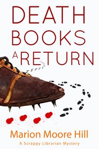 Produktbild: Death Books a Return (A Scrappy Librarian Mystery, #2)